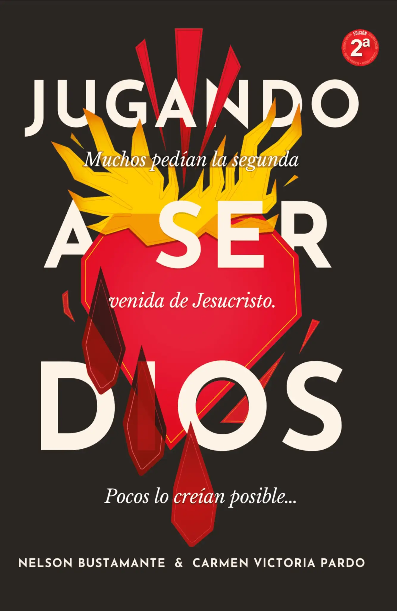 Portada del libro 'Jugando a ser Dios' de Carmen Victoria Pardo y Nelson Bustamante