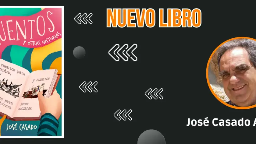 Cuentos y Otras Historias' de José Casado Aranda