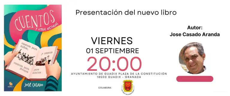 Imagen promocional del libro 'Cuentos y Otras Historias' de José Casado Aranda.
