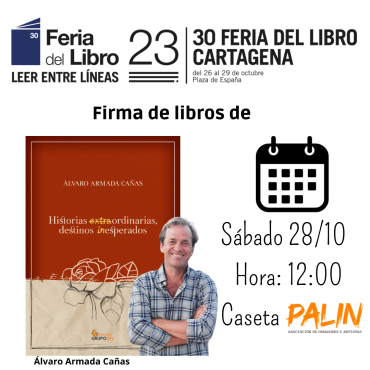 ¡No te lo pierdas: Álvaro Armada te espera en la Feria del Libro de Cartagena!