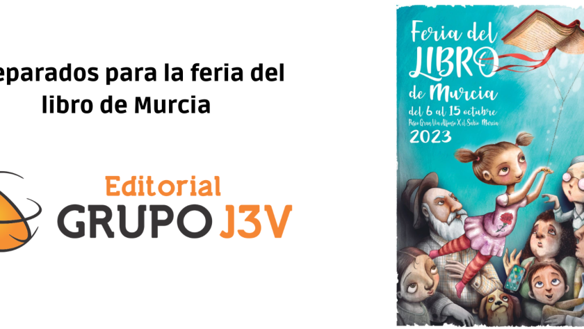Explora el mundo literario en la Feria del Libro de Murcia con Grupo J3V