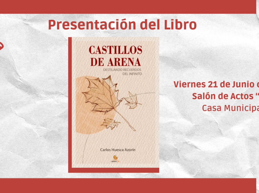 Destilando Versos: Presentación en Yecla de 'Castillos de Arena' por Carlos Huesca