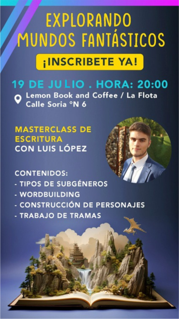 Masterclass de Escritura Fantástica con Luis López