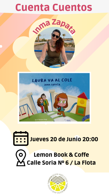 "Laura va al Cole" Cuenta Cuentos de Inma Zapata