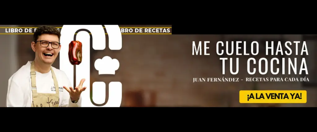 Portada del recetario 'Me Cuelo Hasta tu Cocina' de Juan Fernández a la venta