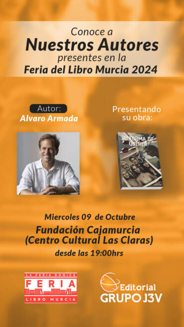 📚 Presentación de "Su Forma de Querer" por Álvaro Armada en Fundación Cajamurcia (Centro Cultural Las Claras) 📚