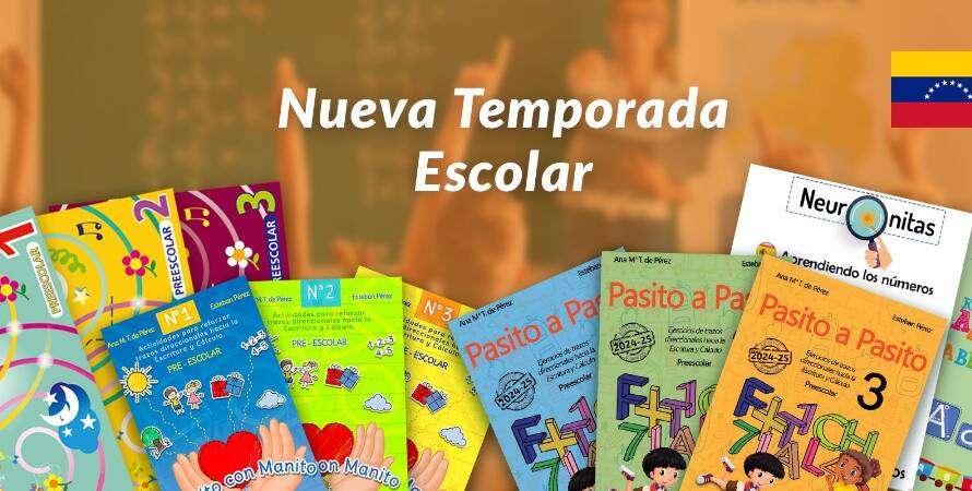 Nueva temporada escolar con libros educativos de Pasito a Pasito, Neuronitas y Manito con Manito para preescolar y primaria en Venezuela