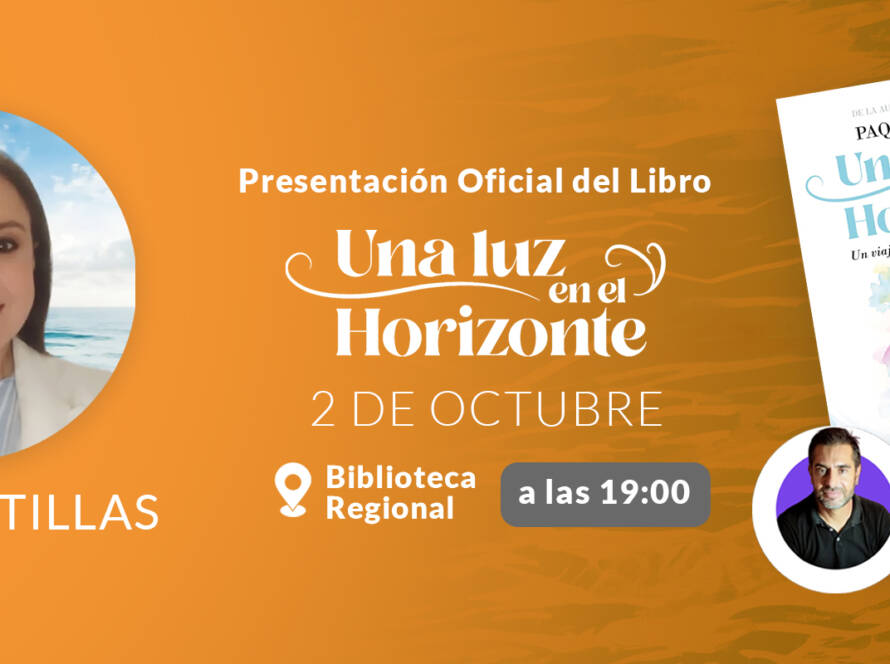 Imagen promocional de la presentación del libro "Una Luz en el Horizonte" de Paqui Cutillas en la Biblioteca Regional el 2 de octubre a las 19:00 h, con Pascual Muñoz como presentador.