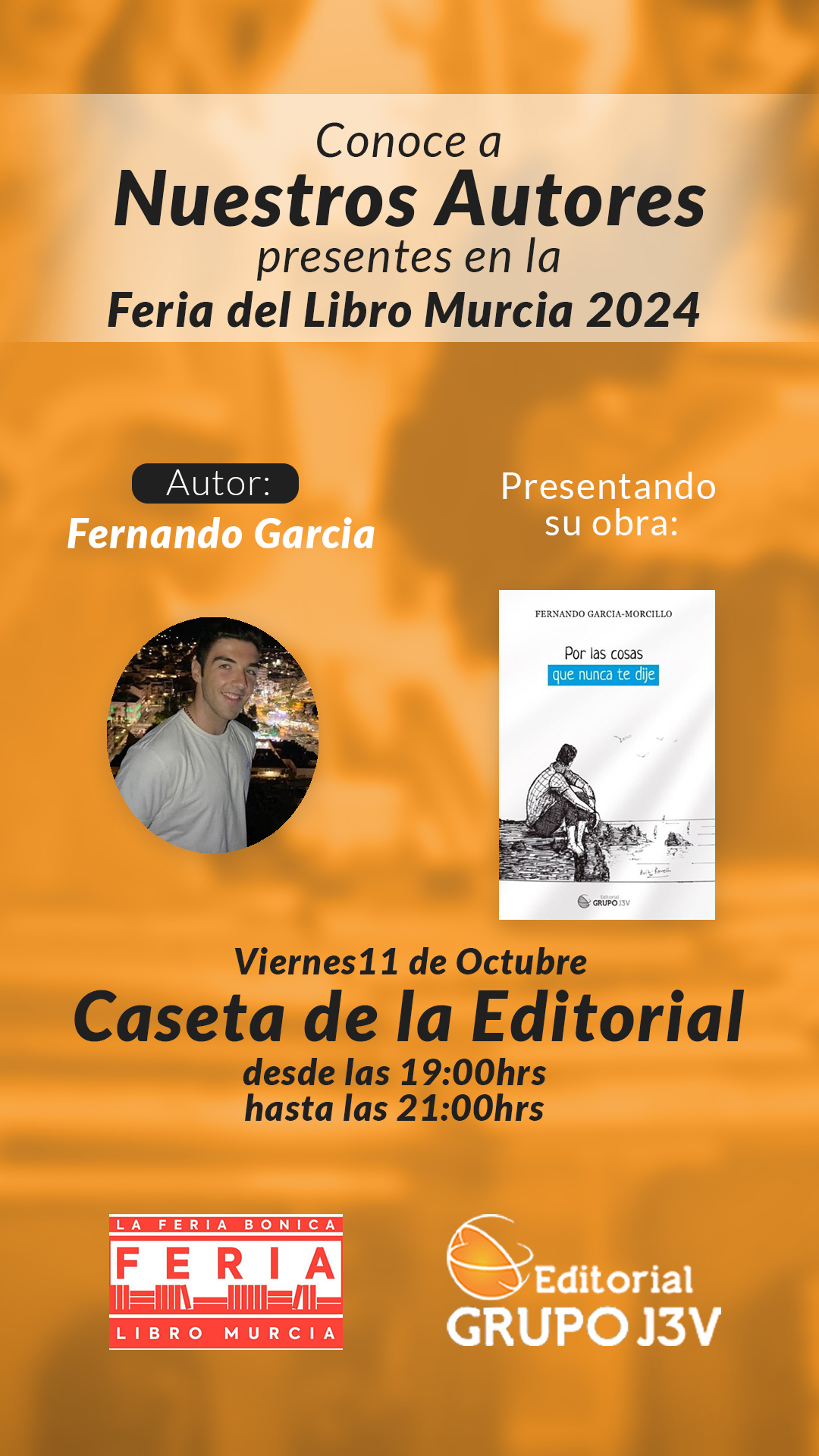 Presentación del libro "Por las cosas que nunca te dije" con Fernando García en la Feria del Libro de Murcia 2024