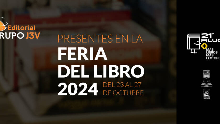 Editorial Grupo J3V presente en la Feria Internacional del Libro de la Universidad de Carabobo 2024, del 23 al 27 de octubre