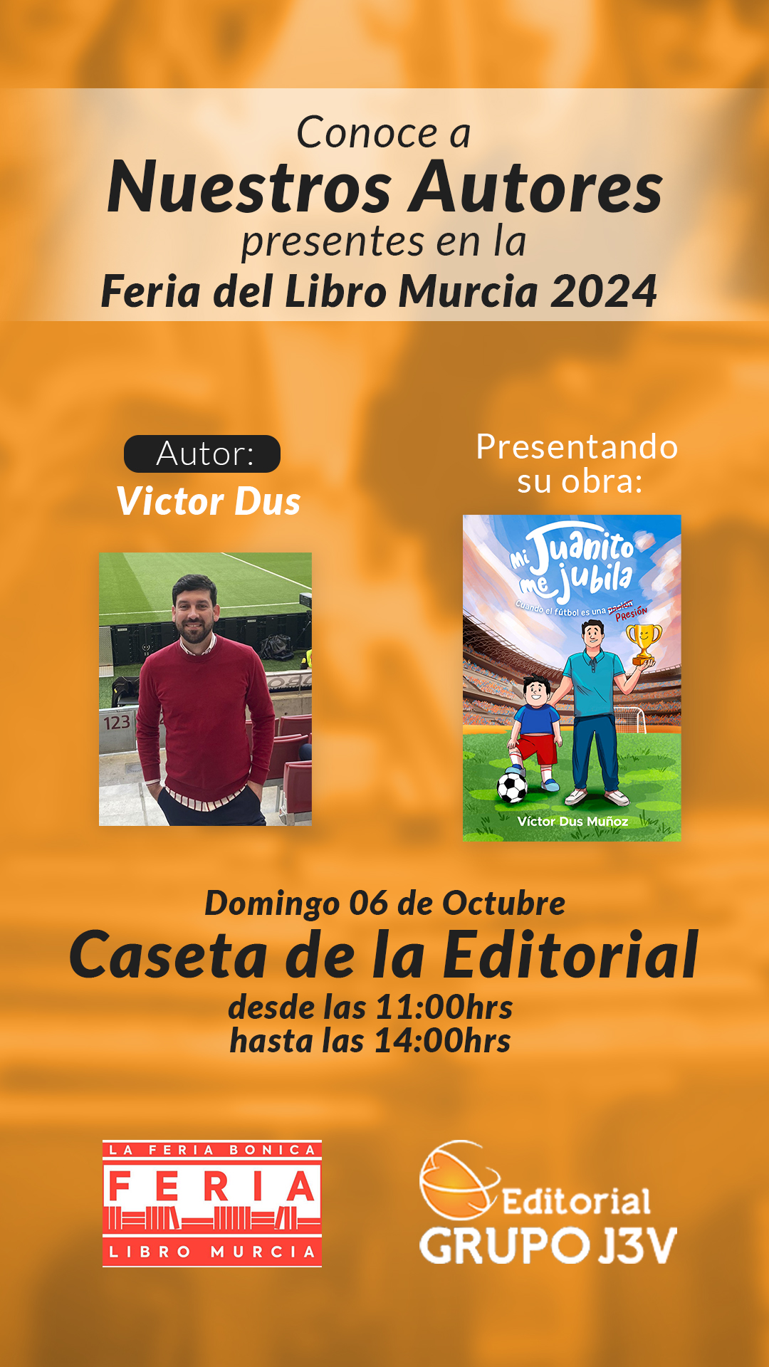 Presentación de "Mi Juanito me jubila" de Víctor Dus en la Feria del Libro Murcia 2024