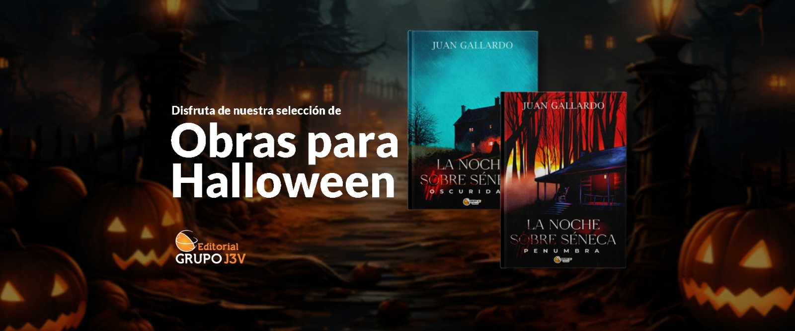 En Grupo J3V nos vestimos de Halloween con libros de terror, misterio y magia para disfrutar de la temporada
