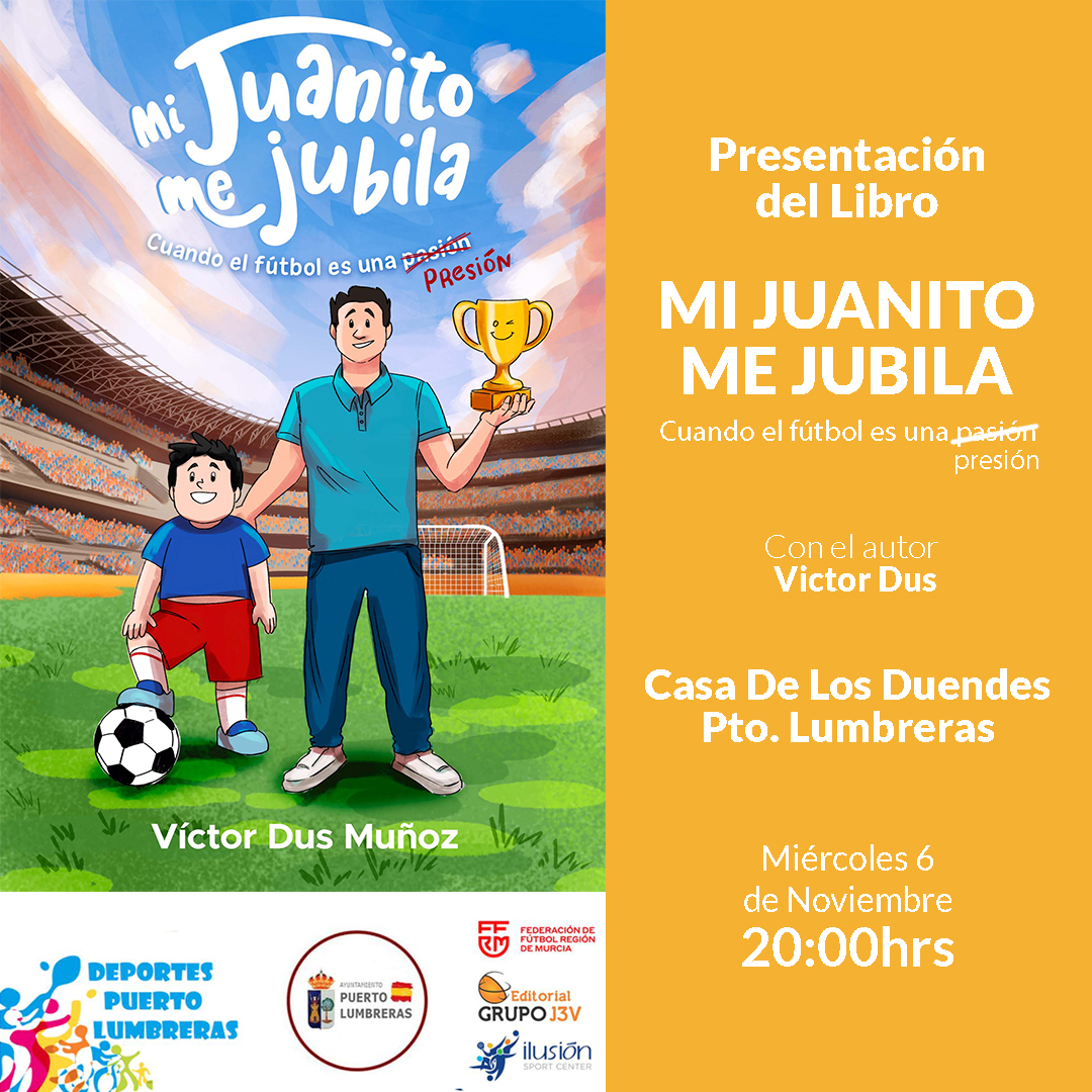 Presentación del Libro "Mi Juanito me Jubila" con Víctor Dus en Puerto Lumbreras