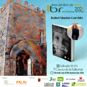 Presentación de Martín no puede solo con Isabel Muelas Garrido | Feria del Libro de Lorca 2025