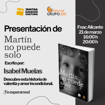 Presentación de Martín no puede solo con Isabel Muelas | Fnac Alicante