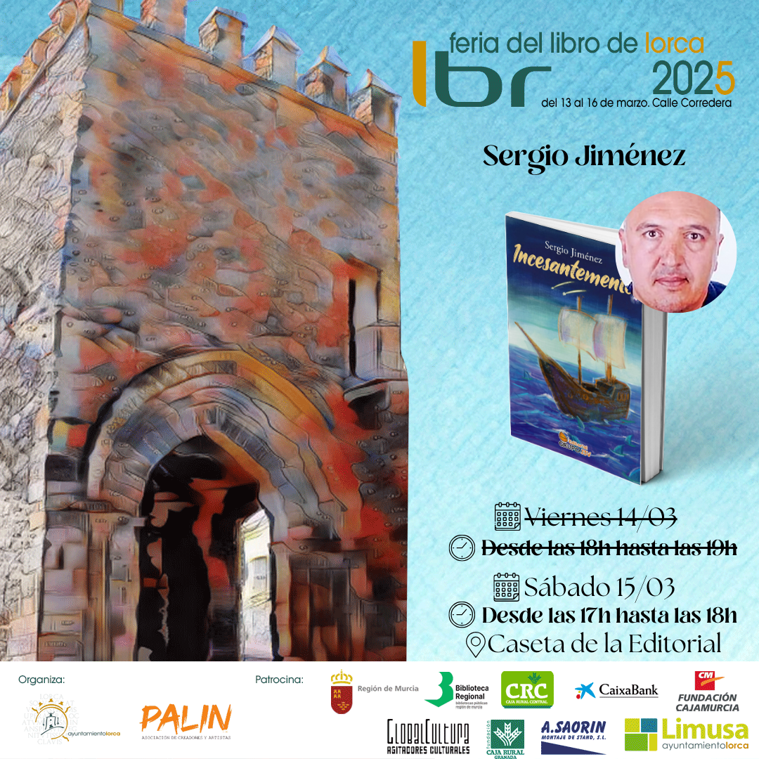 Presentación de Incesantemente con Sergio Jiménez | Feria del Libro de Lorca 2025
