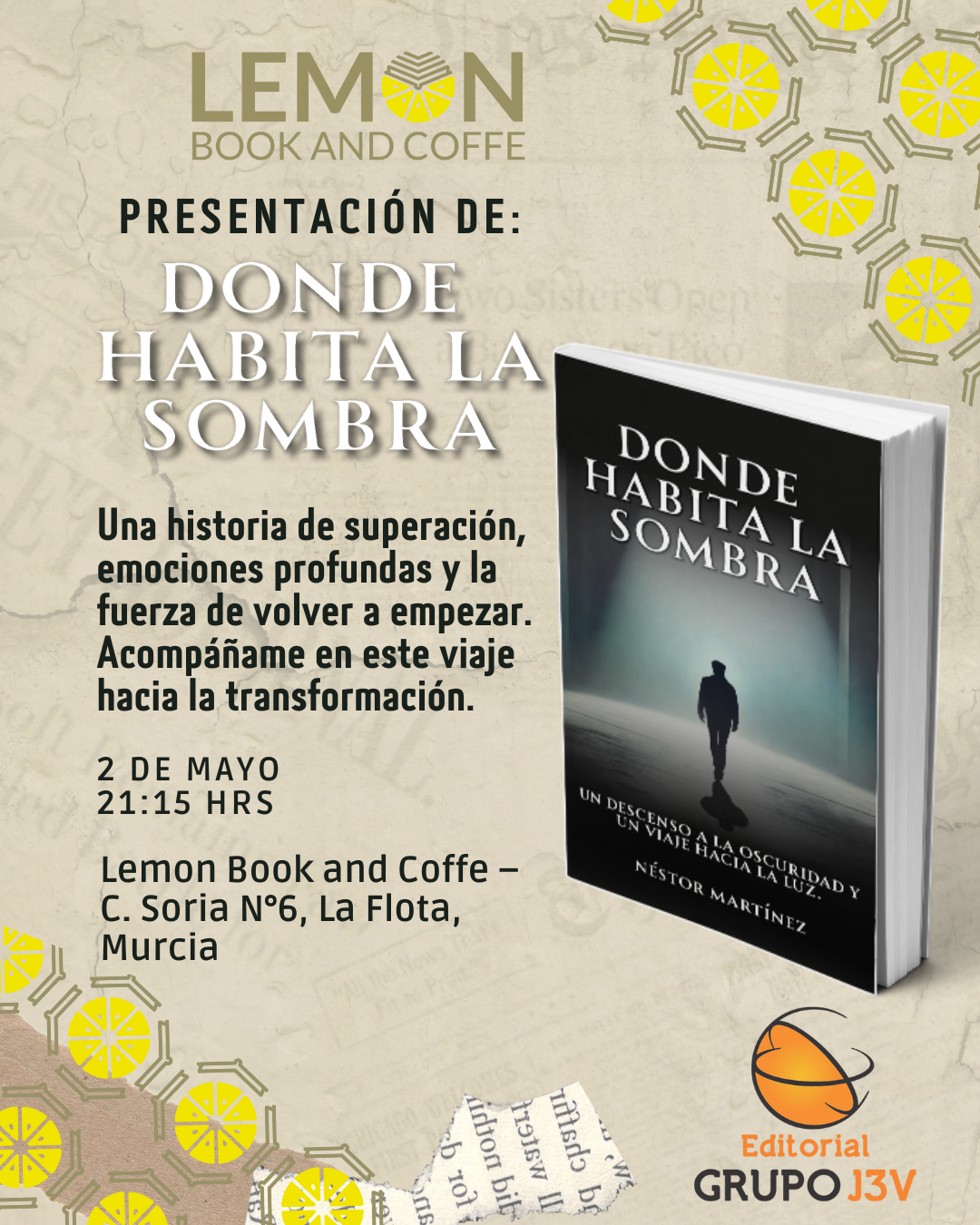 Presentación del libro Donde habita la sombra