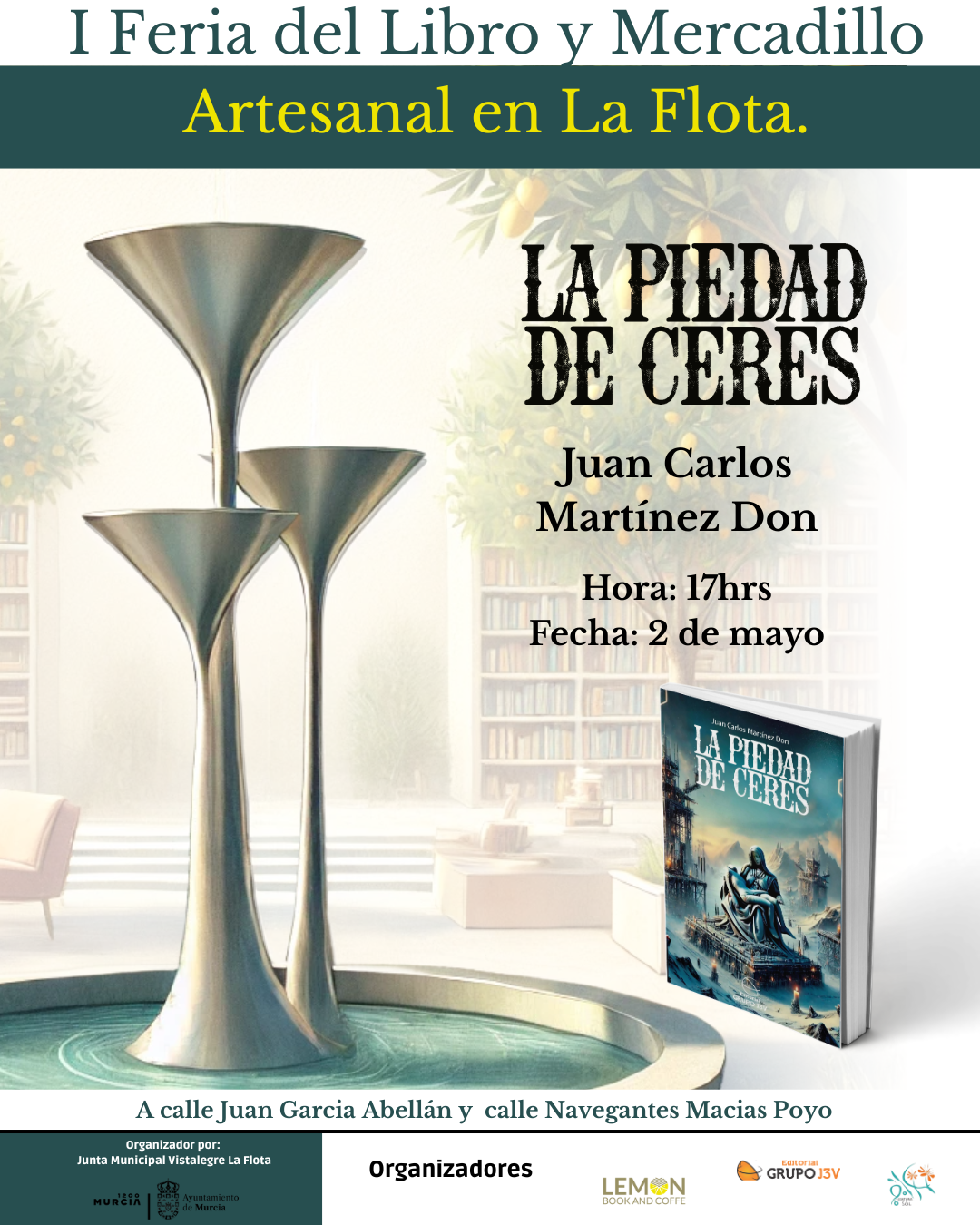 La piedad de Ceres – Presentación en la I Feria del Libro y Mercadillo Artesanal de La Flota
