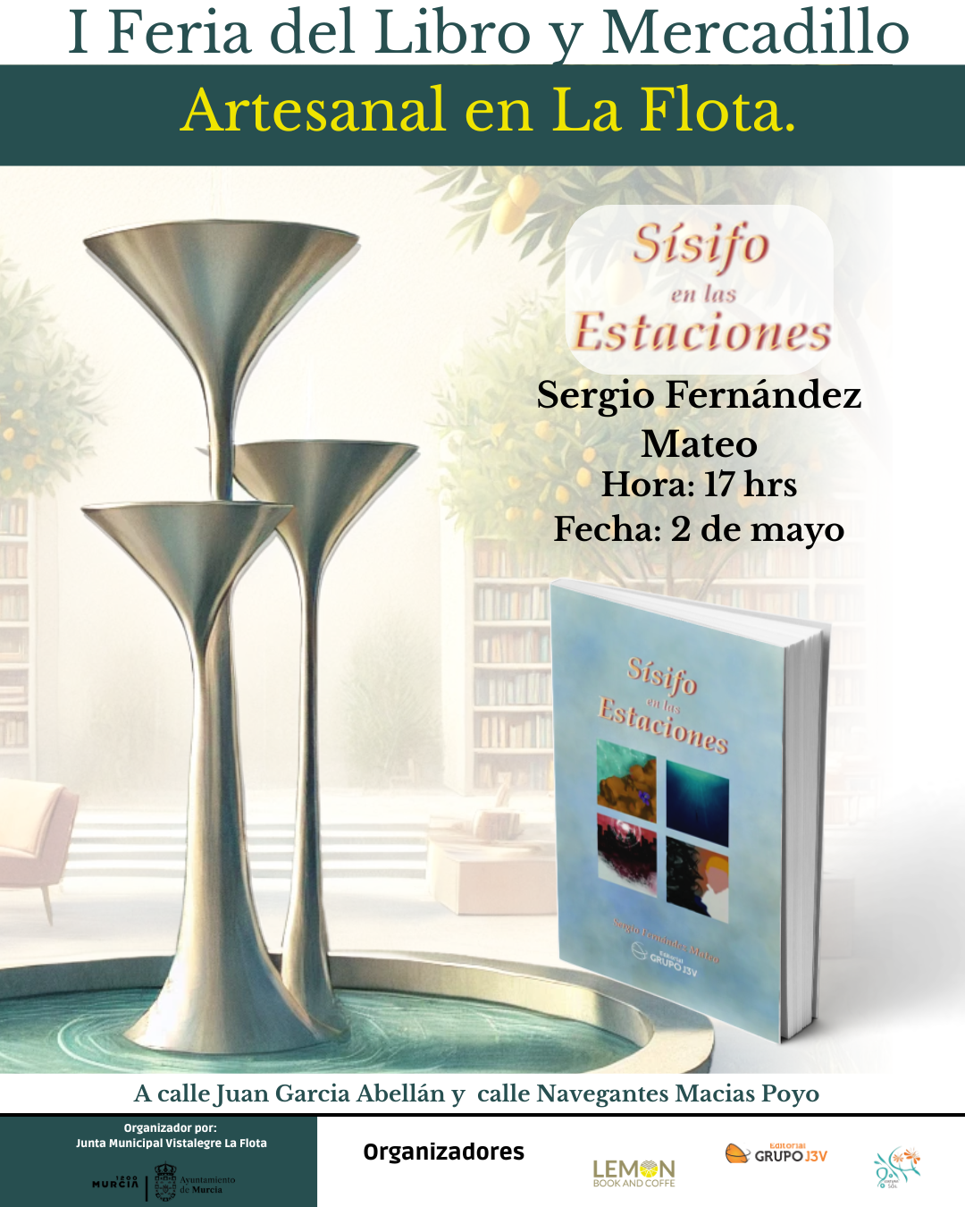 Sísifo en las estaciones – Presentación en la I Feria del Libro y Mercadillo Artesanal de La Flota
