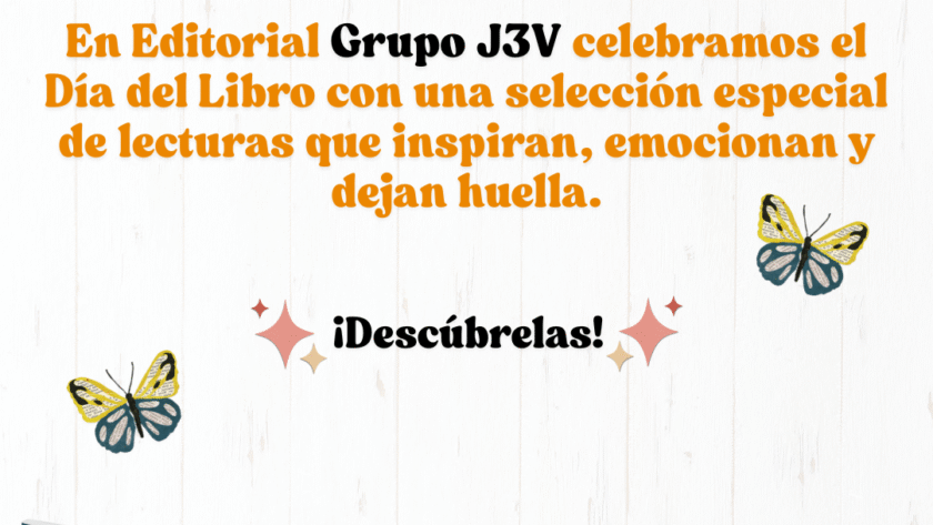 Imagen de celebración por el Día del Libro 2025 con recomendaciones literarias.
