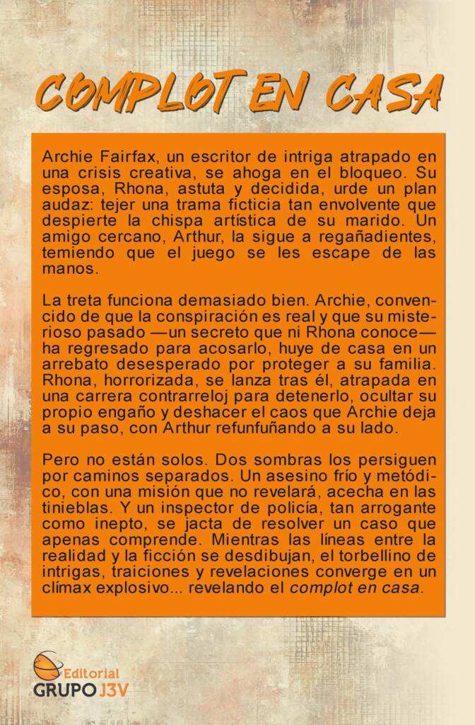 Contraportada del libro Complot en casa de Ángel L. Díez Siles