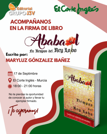 Firma de libros Ababaol, en tiempos del Rey Lobo – El Corte Inglés Murcia