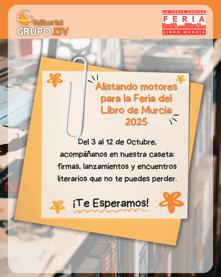 Programación de la Editorial Grupo J3V en la Feria del Libro de Murcia 2025