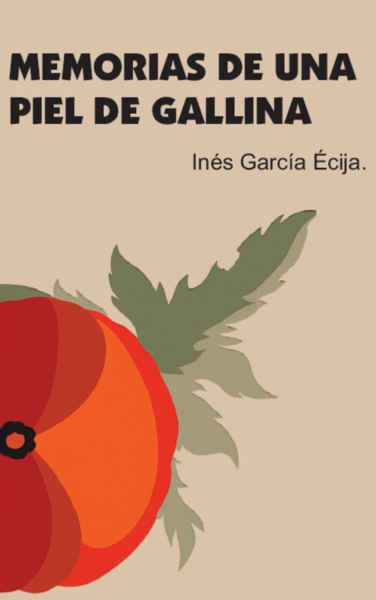 Portada del libro Memorias de una piel de gallina de Inés García Écija