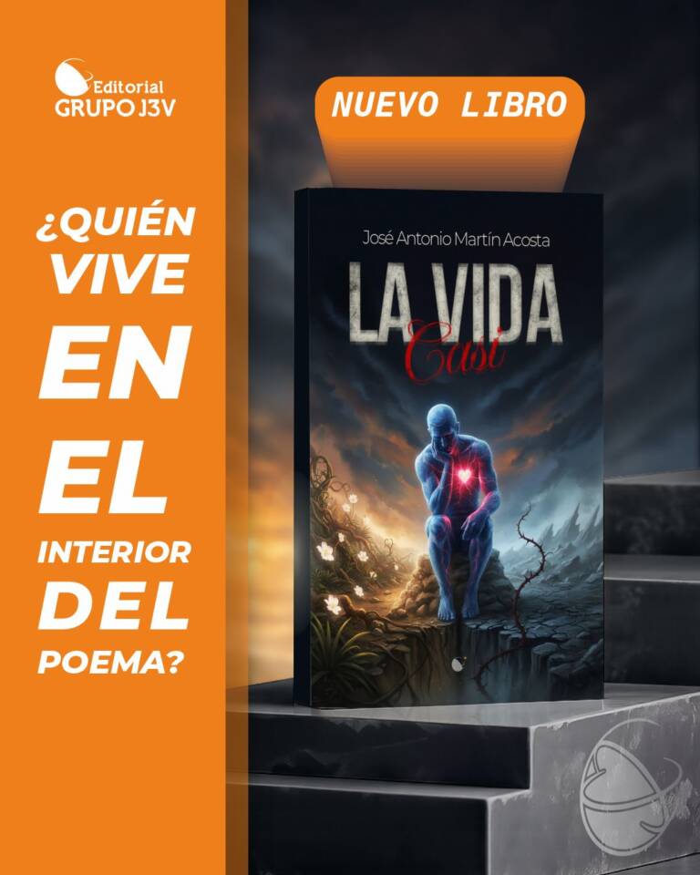 Portada del libro La vida casi de José Antonio Martín Acosta, poemario de poesía contemporánea publicado por Grupo J3V