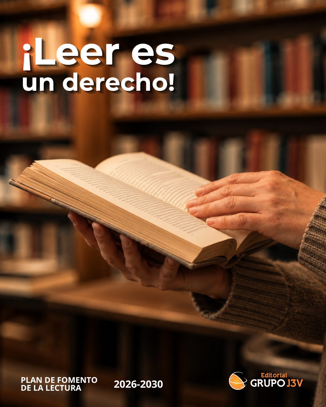 Leer-es-un-derecho-Plan-Fomento-Lectura-2026-2030-Grupoj3v